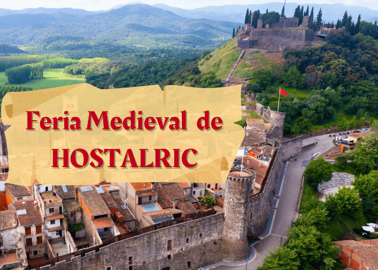 Gran Feria Medieval de Hostalric (Bcn- Vallès)